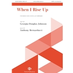 When I Rise Up