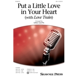 Put a Little Love in Your Heart<br>(with “Love Train”)