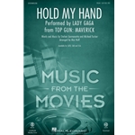 Hold My Hand<br>from <i>Top Gun: Maverick</i>