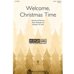 Welcome, Christmas Time