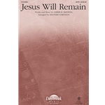 Jesus Will Remain