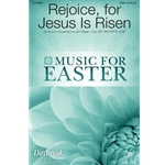 Rejoice, for Jesus Is Risen