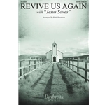 Revive Us Again<br>with <i>“Jesus Saves”</i>