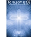To Follow Jesus