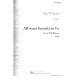 All Seems Beautiful to Me