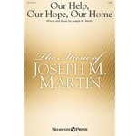 Our Help, Our Hope, Our Home