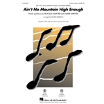 Ain't No Mountain High Enough<br>(2-Part Treble)