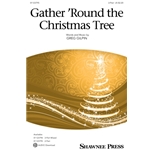 Gather 'Round the Christmas Tree