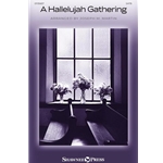 A Hallelujah Gathering