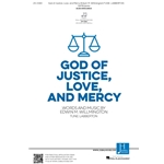 God of Justice, Love, and Mercy