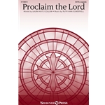 Proclaim the Lord