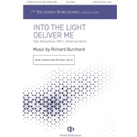 Into the Light, Deliver Me