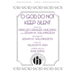 O God, Do Not Keep Silent