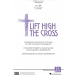 Lift High the Cross