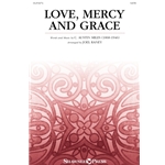 Love, Mercy and Grace