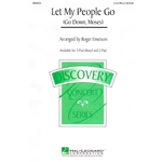 Let My People Go<br>(Go Down, Moses)