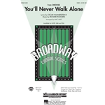 You'll Never Walk Alone<br>from <i>Carousel</i>