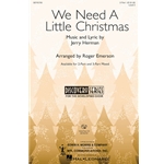 We Need a Little Christmas<br>(from <i>Mame</i>)