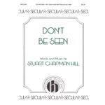 Don't Be Seen