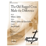 The Old Rugged Cross Made the Difference