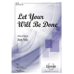 Let Your Will Be Done