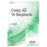 Come, All Ye Shepherds
