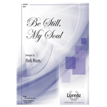 Be Still, My Soul