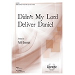 Didn't My Lord Deliver Daniel