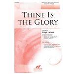Thine Is the Glory