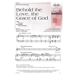 Behold the Love, the Grace of God
