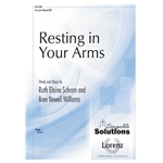 Resting in Your Arms