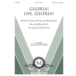 Gloria! Oh, Gloria!