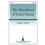 The Abundance of God's House