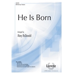 He Is Born