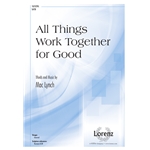 All Things Work Together for Good