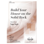 Build Your House on the Solid Rock