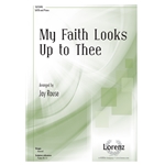 My Faith Looks Up to Thee