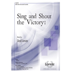 Sing and Shout the Victory!
