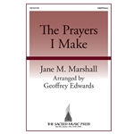 The Prayers I Make