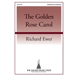 The Golden Rose Carol