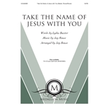 Take the Name of Jesus with You