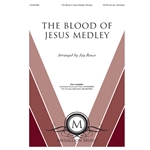 The Blood of Jesus Medley