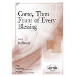 Come, Thou Fount of Every Blessing