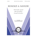 Behold a Savior!