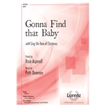 Gonna Find that Baby<br>with <i>Sing We Now of Christmas</i>