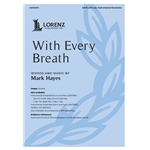 With Every Breath