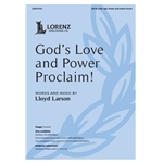 God's Love and Power Proclaim!