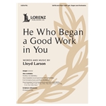 He Who Began a Good Work in You