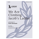 We Are Climbing Jacob's Ladder