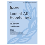 Lord of All Hopefulness